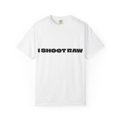 I SHOOT RAW! - T-Shirt